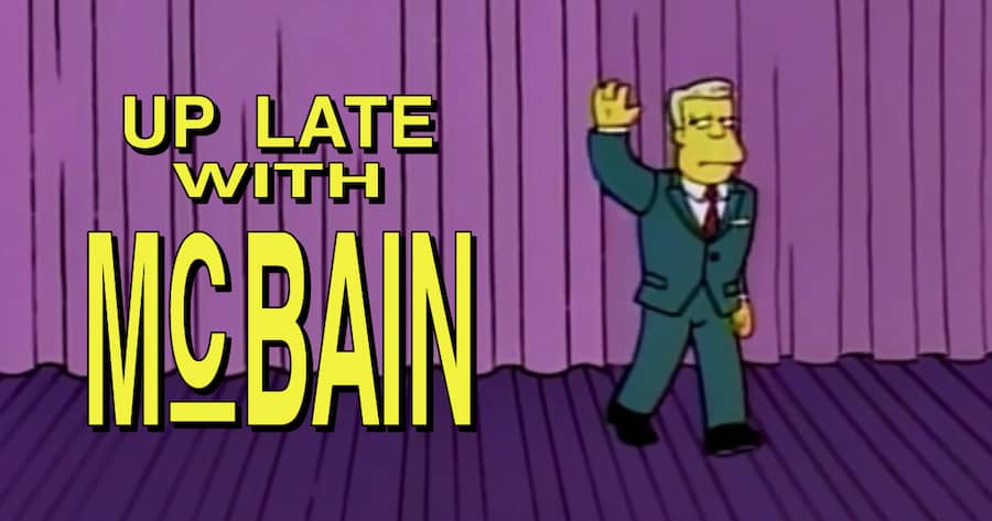 Up Late with McBain